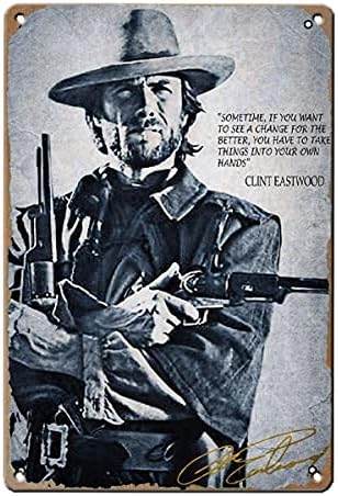 Inspiráló Idézet Fém Adóazonosító Jel Fal Clint Eastwood Karakter Motivációs Idézet Vintage Adóazonosító Jel az Office/Home/Tantermi